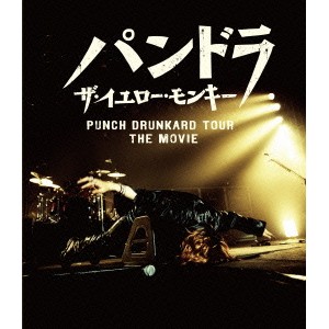 THE YELLOW MONKEY／パンドラ ザ・イエロー・モンキー PUNCH DRUNKARD TOUR THE MOVIE 【Blu-ray】