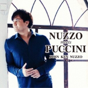 ジョン・健・ヌッツォ／NUZZO meets PUCCINI 【CD】