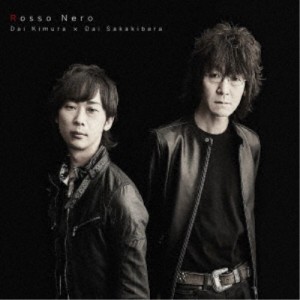 木村大×榊原大／Rosso Nero 【CD】