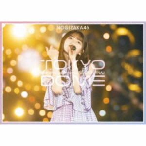 乃木坂46／真夏の全国ツアー2021 FINAL！ IN TOKYO DOME DAY2： 2021.11.21 【DVD】