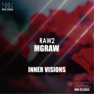 MGRAW／INNER VISIONS - RAW2 - (初回限定) 【CD】