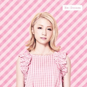 Dream Ami／Re： Dream《通常盤》 【CD+DVD】