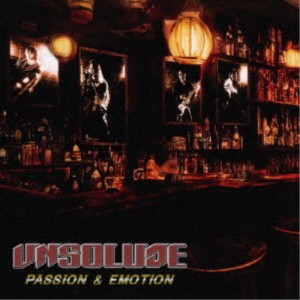 UNSOLUDE／PASSION ＆ EMOTION 【CD】