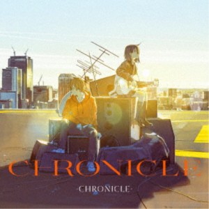 CHRONICLE／CHRONICLE 【CD】