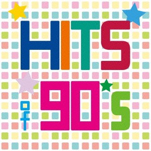 (V.A.)／HITS of 90’s 【CD】