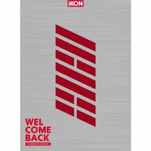 iKON／WELCOME BACK -COMPLETE EDITION- (初回限定) 【CD+DVD】