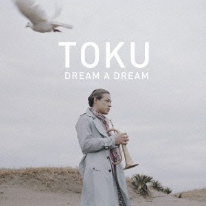TOKU／ドリーム・ア・ドリーム 【CD】
