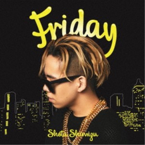 清水翔太／Friday《通常盤》 【CD】