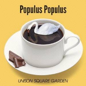 UNISON SQUARE GARDEN／Populus Populus 【CD】