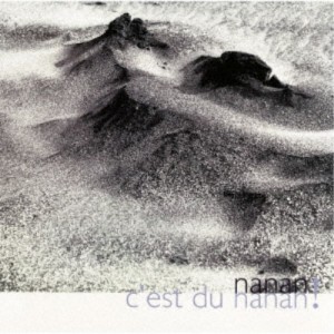 nanan／c’est du nanan！ (初回限定) 【CD】