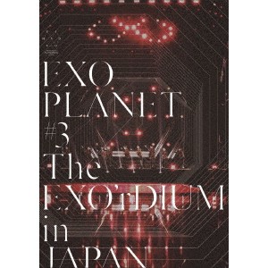 EXO／EXO PLANET ＃3 -The EXO’rDIUM IN JAPAN-《通常版》 【DVD】