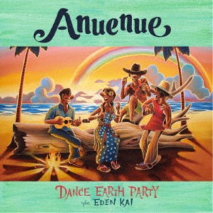 DANCE EARTH PARTY feat.EDEN KAI／Anuenue《通常盤》 【CD】
