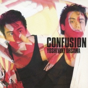 大沢誉志幸／CONFUSION 【CD】