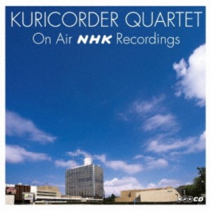 栗コーダーカルテット／栗コーダーカルテット ON AIR NHK RECORDINGS 【CD】