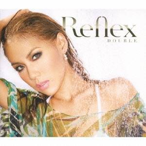 DOUBLE／Reflex 【CD】