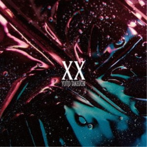 竹内唯人／XX 【CD】