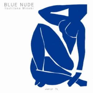 南佳孝／BLUE NUDE (初回限定) 【CD】