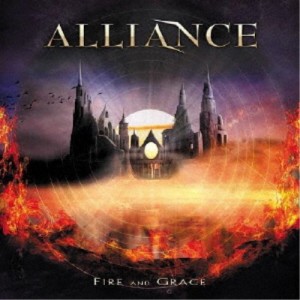 アライアンス／Fire And Grace 【CD】