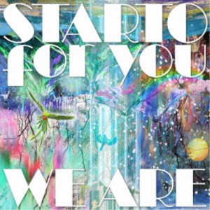STARTO for you／WE ARE (期間限定) 【CD+Blu-ray】