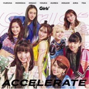 Girls2／アクセラレイト (初回限定) 【CD+Blu-ray】