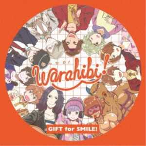 Team Warahibi！／GIFT for SMILE！ 【CD】