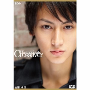 佐藤永典DVD「Crossover」 【DVD】