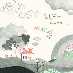D.W.ニコルズ／ベスト オブ D.W.ニコルズ 「LIFE」 【CD】