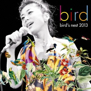 bird／bird’s nest 2013 【CD】