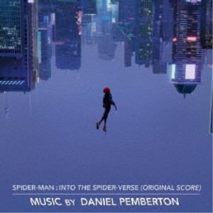 ダニエル・ペンバートン／「スパイダーマン：スパイダーバース」オリジナル・スコア 【CD】