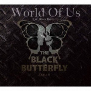 The Black Butterfly／World Of Us 【CD】