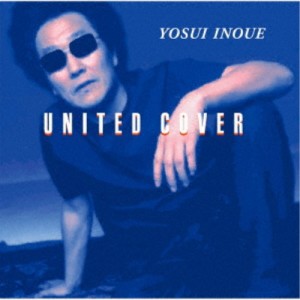 井上陽水／UNITED COVER 【CD】