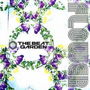 THE BEAT GARDEN／FLOWER《初回限定盤B》 (初回限定) 【CD+DVD】