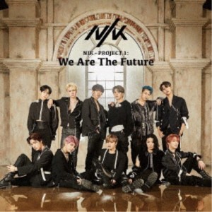 NIK／NIK - PROJECT 1 ： We Are The Future《通常盤》 【CD】