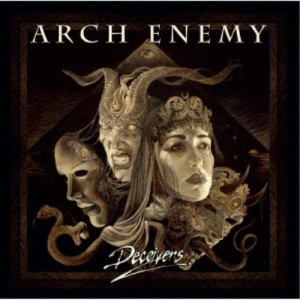 ARCH ENEMY／Deceivers 【CD】