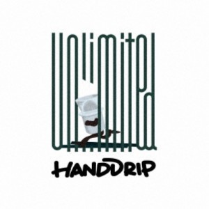 HAND DRIP／unlimited 【CD】