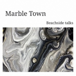 Beachside talks／Marble Town 【CD】