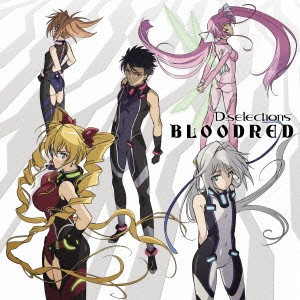 D-selections／BLOODRED 【CD】