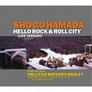 浜田省吾／HELLO ROCK ＆ ROLL CITY 【CD】