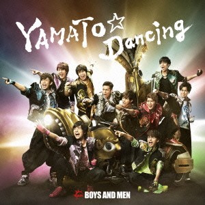 BOYS AND MEN／YAMATO☆Dancing (初回限定) 【CD+DVD】