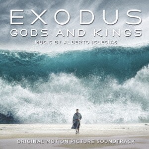 アルベルト・イグレシアス／『エクソダス：神と王』 オリジナル・サウンドトラック 【CD】