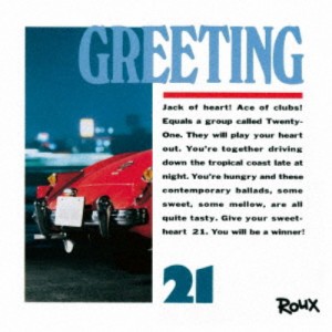 21／GREETING ＋2 (初回限定) 【CD】