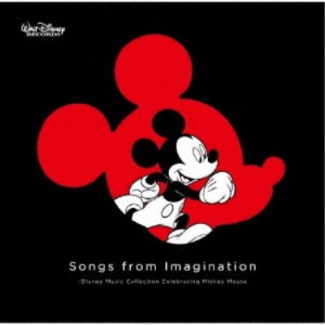 (ディズニー)／Songs from Imagination 〜Disney Music Collection Celebrating Mickey Mouse《通常盤》 【CD】