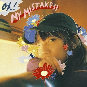 辻詩音／OH！ MY MISTAKES！ 【CD】