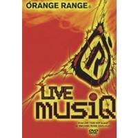 ORANGE RANGE／LIVE musiQ〜from LIVE TOUR 005musiQ at MAKUHARI MESSE 2005.04.01〜 【DVD】