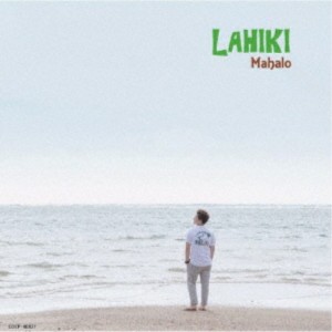 LAHIKI／Mahalo 【CD】