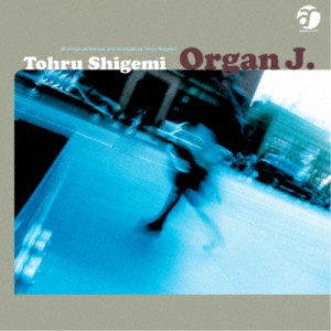 重実徹／Organ J. (初回限定) 【CD】