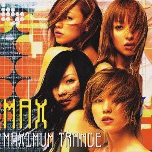 MAX／MAXIMUM TRANCE 【CD】