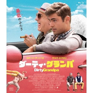 ダーティ・グランパ 【Blu-ray】