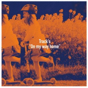 Track’s／On my way home 【CD】