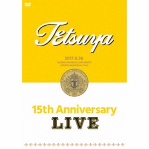 TETSUYA／15th ANNIVERSARY LIVE 【DVD】